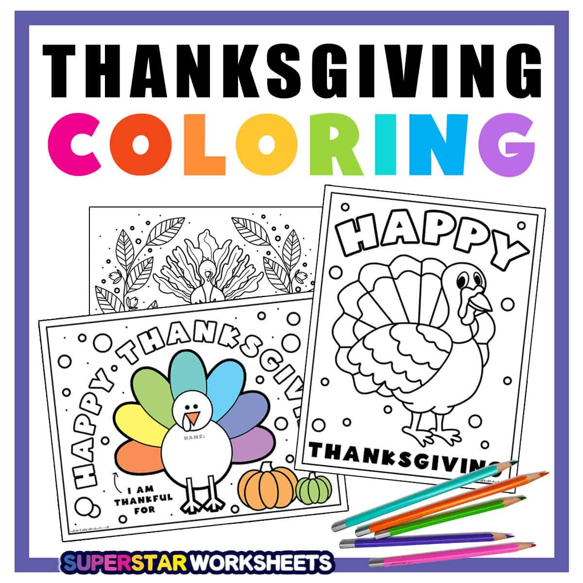 Thanksgiving Coloring Pages (Free Printables) - Superstar Worksheets pertaining to Thanksgiving Sheet In Color