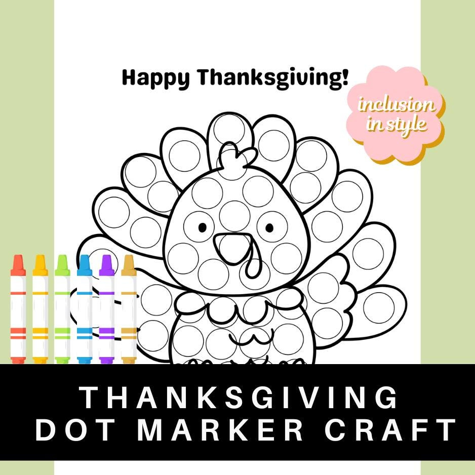 Thanksgiving Dot Marker Coloring Page – Turkey | “Happy inside Thanksgiving Theme Pre-K Coloring Sheets Do A Dot